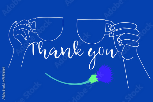 Thank you card with hand is holding a mug and Cornflower Centaurea cyanus
