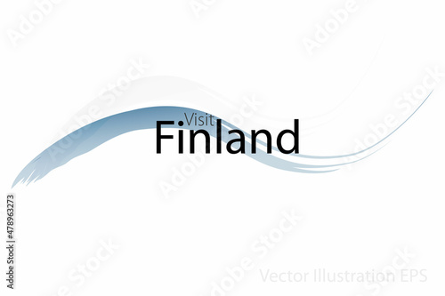 the slogan visit Finland with curved waves in watercolor style which are in the colors of the national flag. Vector Illustration