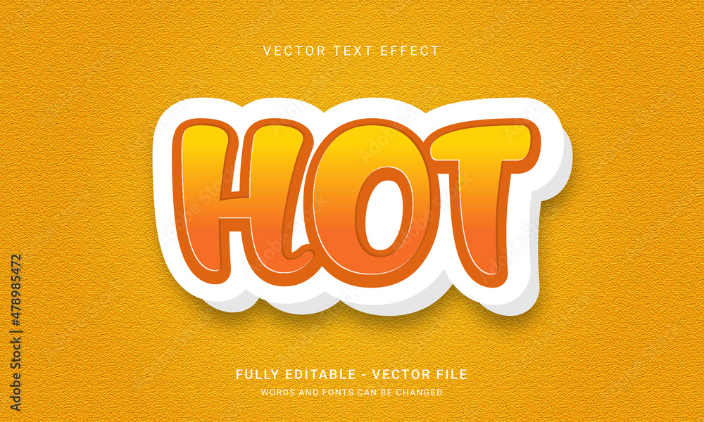 Obraz premium Hot text, 3d editable text effect Premium Vector