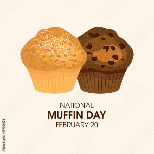National Muffin Day vector. Delicious chocolate and classic muffin pastry icon vector. Muffin Day Poster, February 20. Important day