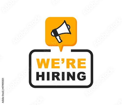We are hiring banner. Vacancy announcement. Hiring and recruiting employees. Business recruitment concept. Alert banner with megaphone. Banner for marketing, flyers, posters and advertising.