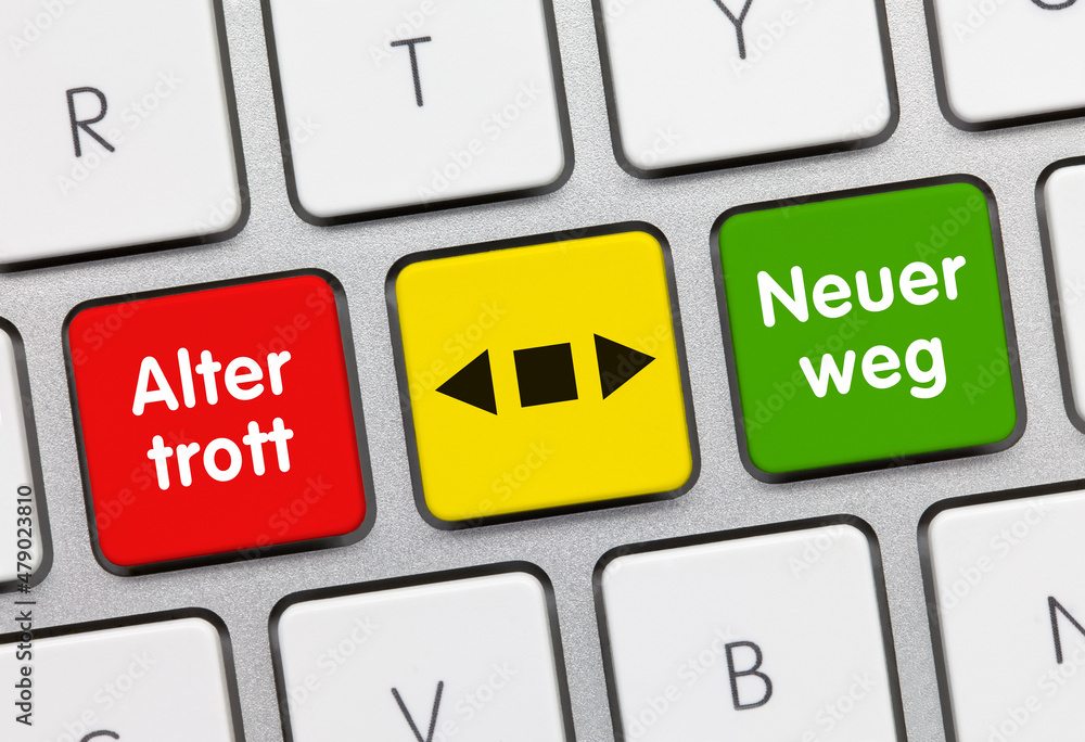 Neuer weg - Alter trott - Wort auf roten taste. Neuer weg - Alter trott - Wort auf roten taste.