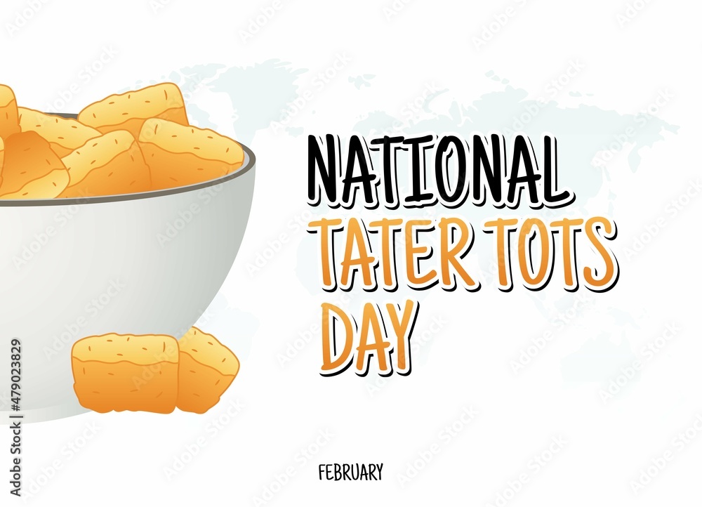 Vetor de vector graphic of national tater tots day good for national