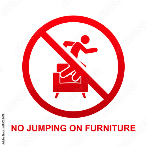No jumping on furniture sign isolated on white background vector illustration.