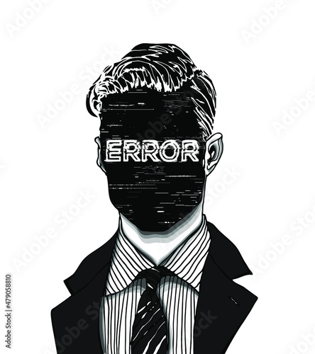 Hand drawn portrait of a strange handsome man with anonymous face with ERROR word displayed. Head in modern and surreal tattoo art. Isolated vector illustration.