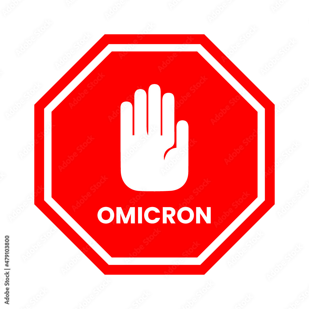 Omicron variant alert covid-19 virus. Danger sign. Stop covid-19. Virus alerts and warnings.
Omicron variant alert covid-19 virus. Danger sign. Stop covid-19. Virus alerts and warnings.