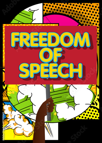 Hand holding banner with Freedom of Speech text. Man showing billboard. Free journalism, no Censorship concept.
