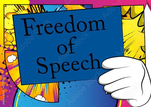 Hand holding banner with Freedom of Speech text. Man showing billboard. Free journalism, no Censorship concept.