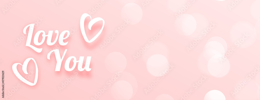 love you message pink bokeh banner design
