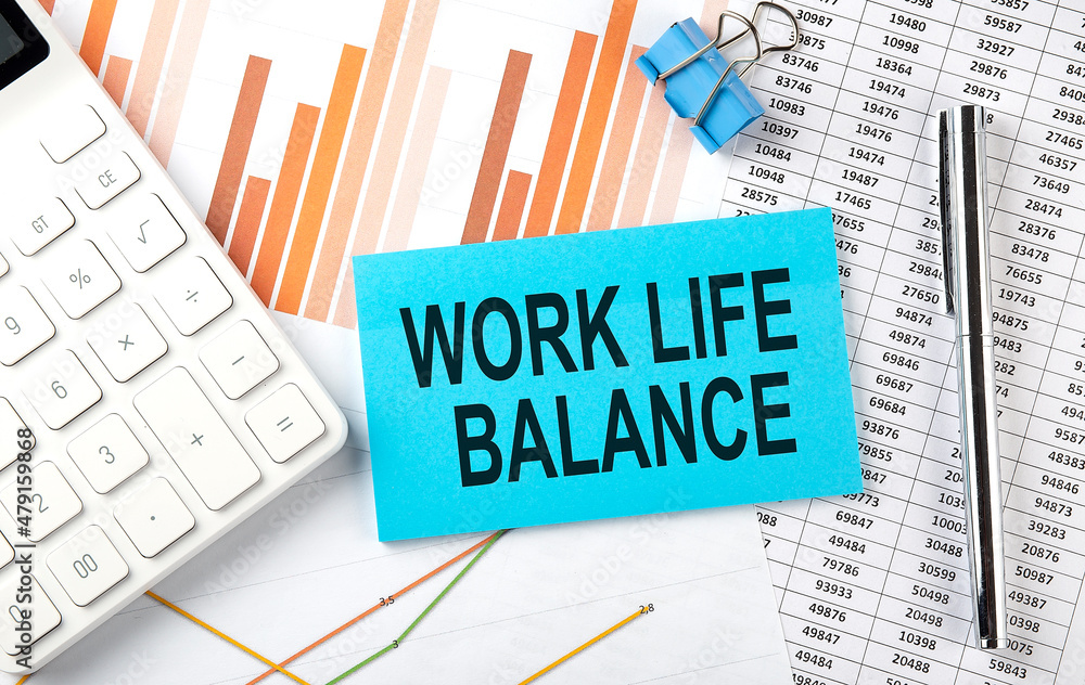 WORK LIFE BALANCE text on the sticker on diagram background WORK LIFE BALANCE text on the sticker on diagram background