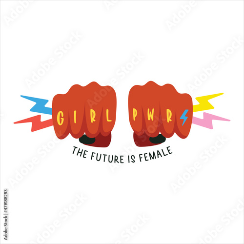 Female movement feminist. Women Rights. Girl Power quote with female fist and slogan "The future is female". Vector Illustration Isolated on white background
