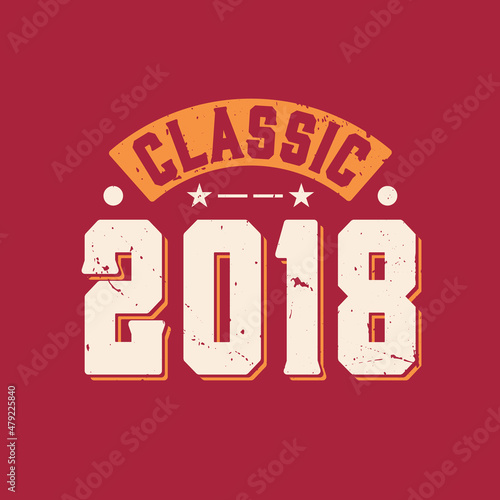 Classic 1918. 1918 Vintage Retro Birthday