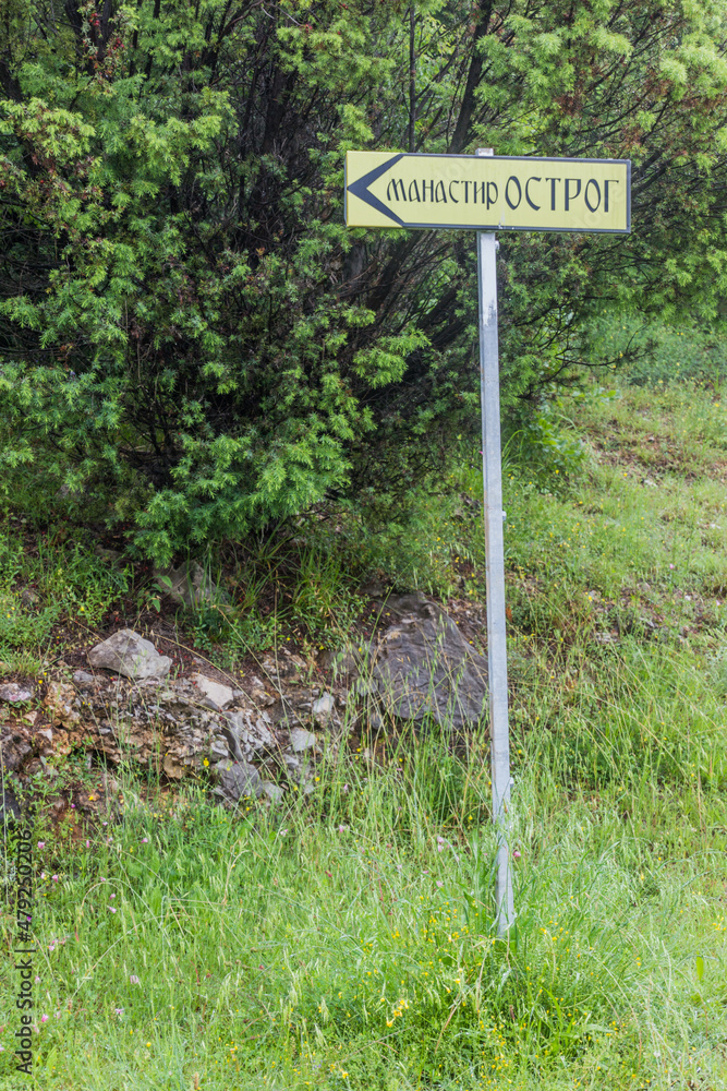 Sign saying Manastir Ostrog (Monastery Ostrog), Montenegro Sign saying Manastir Ostrog (Monastery Ostrog), Montenegro