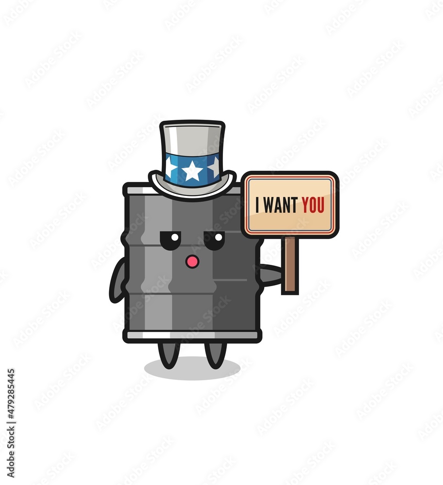 oil drum cartoon as uncle Sam holding the banner I want you oil drum cartoon as uncle Sam holding the banner I want you