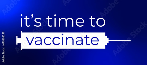 covid protection time to vaccinate syringe on gradient background
