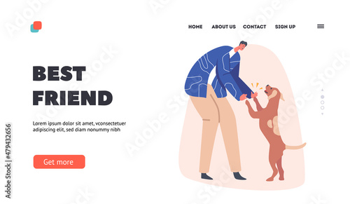 Best Friend Landing Page Template. Male Character Holding Dog Paws, Owner Meet Pet after Work. Friendship with Animal