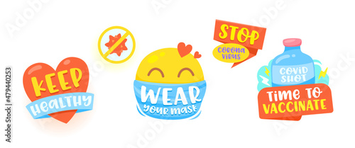 Set of Icons Keep Healthy, Wear your Mask, Stop Corona Virus, Time to Vaccinate Isolated Labels with Typography