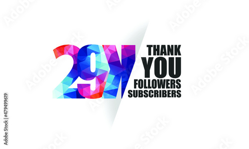 29K, 29.000 followers, subscribers design for internet, social media, anniversary and celebration achievement-vector photo