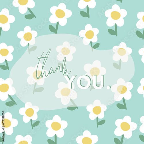 Vászonkép seamless daisy flower pattern background with thank you word ,thank you card