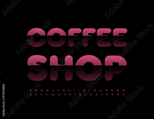 Vector advertising Logo Coffee Shop. Trendy Glossy Font. Creative Alphabet Letters and Numbers