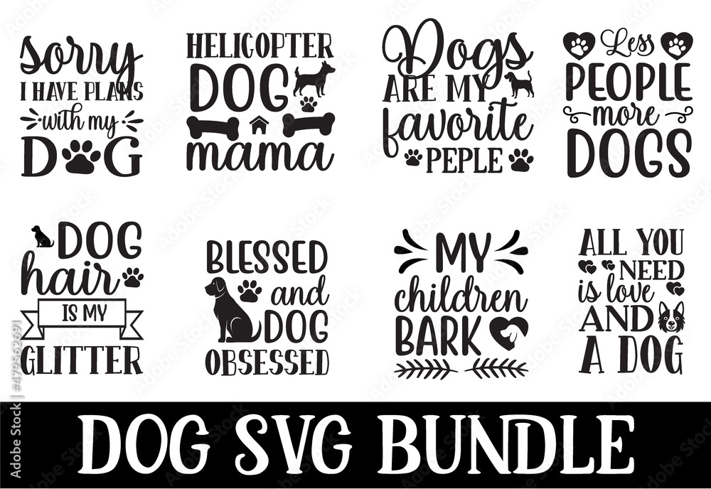 dog  quotes SVG Bundle Cut Files for Cutting Machines like Cricut and Silhouette