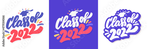 Class of 2022. Vector handwritten lettering banners set.