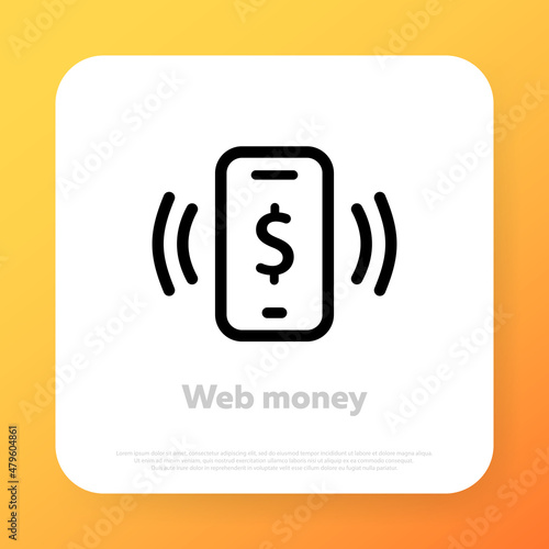 Web money icon. NFC icon. Contactless payment. Vector line icon for Business and Advertising