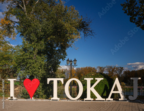 I love tokaj sign in Tokaj, Hungary photo