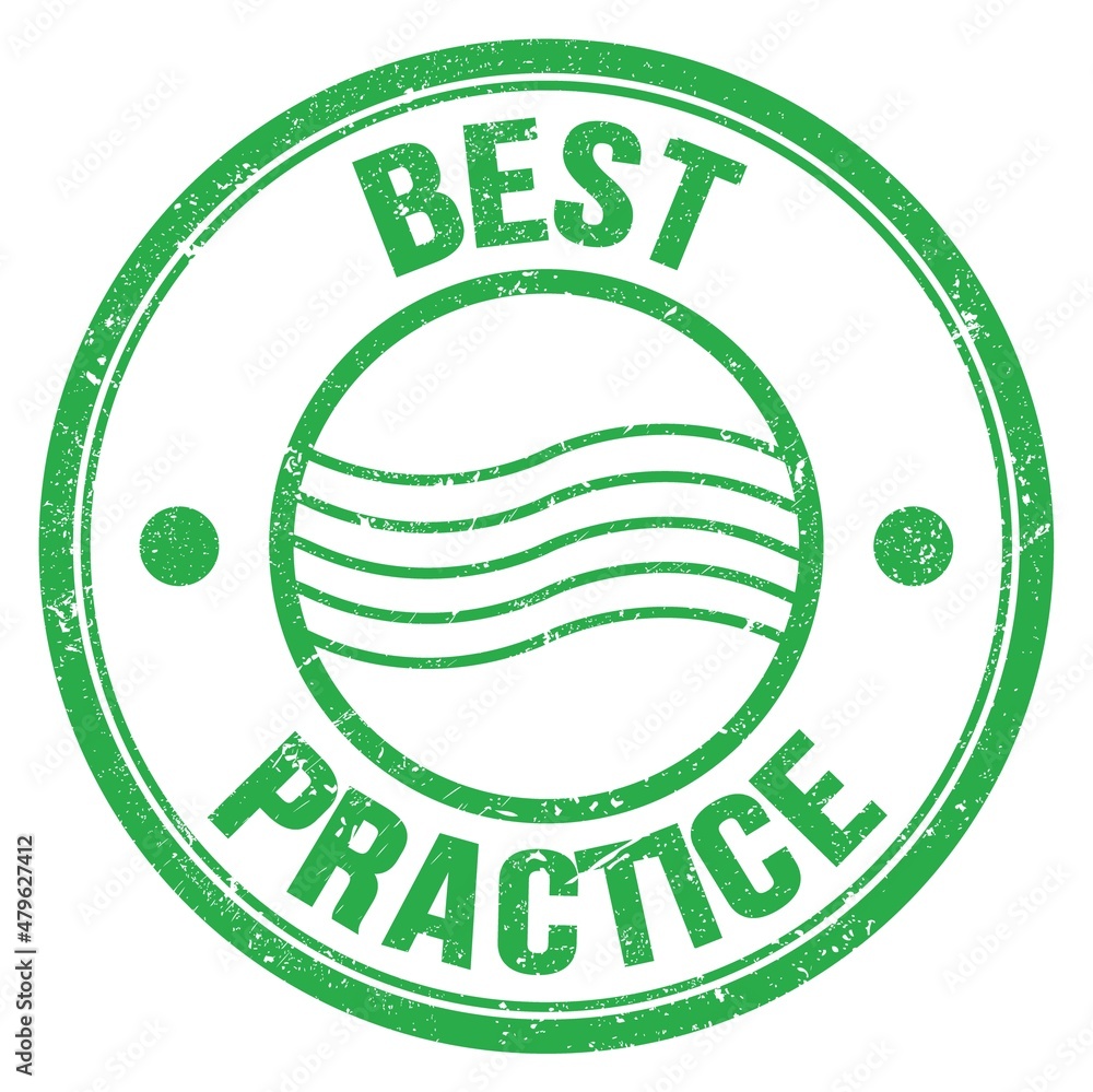 BEST PRACTICE text on green round postal stamp sign BEST PRACTICE text on green round postal stamp sign
