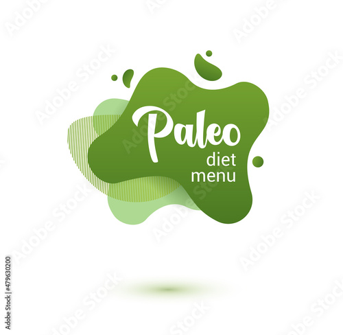 Paleo diet frendly badge. Green amoeba design of sticker for paleo diet menu, poster, flyer.