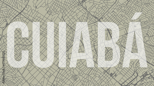 Cuiaba map city poster, horizontal background vector map with opacity title. Municipality area street map. Widescreen skyline panorama.