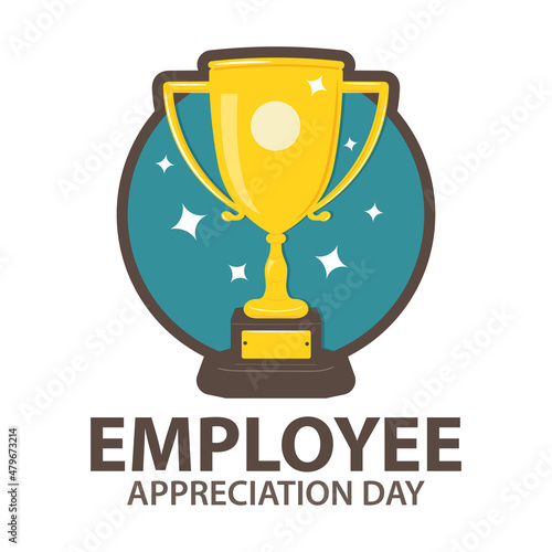 Employee appreciation day. sticker and poster