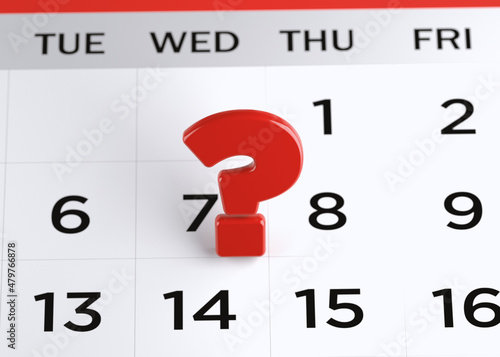 Red-colored question mark symbol on the white-colored calendar page. Horizontal composition with copy space. Focused image.
