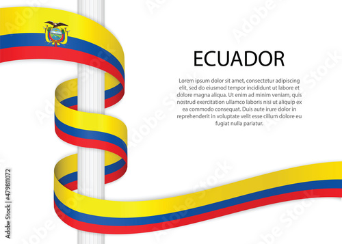 Waving ribbon on pole with flag of Ecuador, Template for independence day