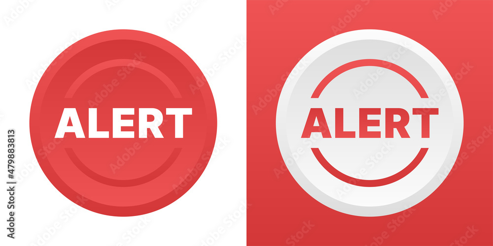Alert button sign. Red round push button. Alert button sign. Red round push button.