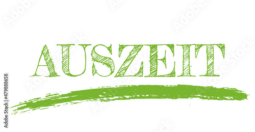 Auszeit nehmen, Zeit für eine Auszeit