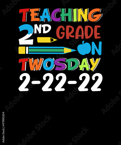 Teaching 2nd Grade on Twosday february 2022 t-shirt design SVG