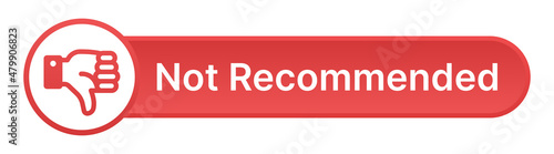Not recommended sign button. Vector illustration.