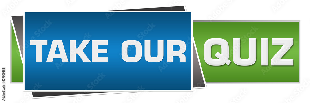 Take Our Quiz Green Blue Horizontal Take Our Quiz Green Blue Horizontal