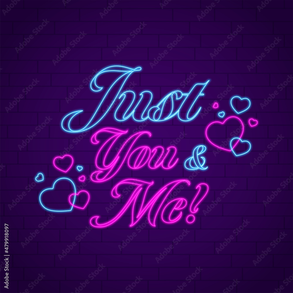 Neon Effect Just You And Me Message With Hearts On Purple Brick Wall Background.