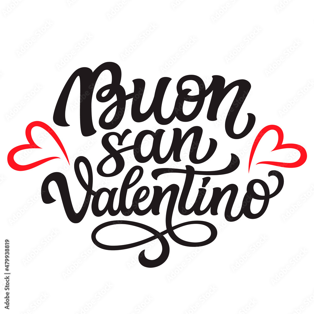 Italian translation: Happy Valentines day. Hand lettering text. Vector typography