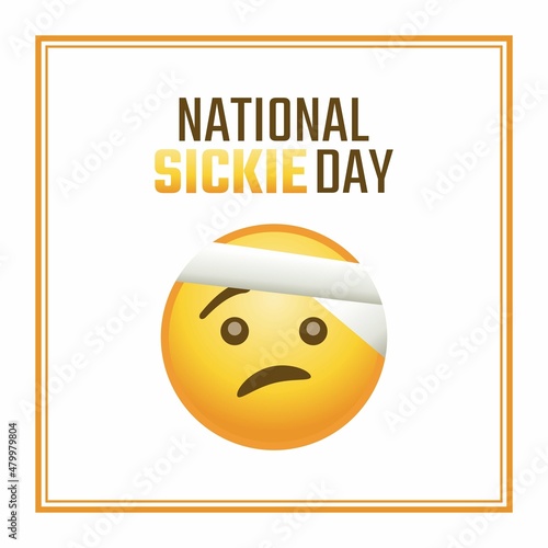 vector graphic of national sickie day good for national sickie day celebration. flat design. flyer design.flat illustration.