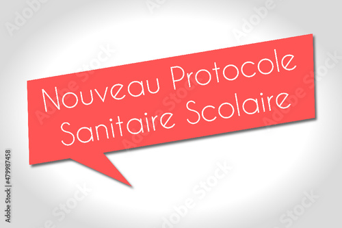 Bulle Nouveau Protocole Sanitaire Scolaire