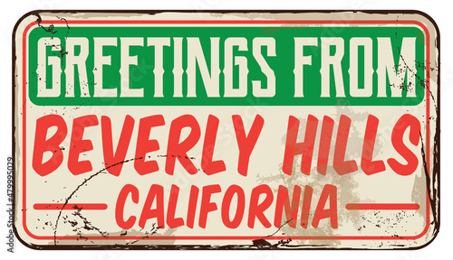 Greetings From Beverly Hills California Message On Vector Retro Signboard