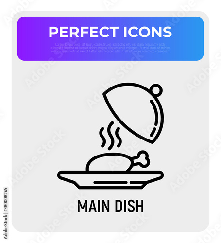 Main dish in restaurant thin line icon. Chicken under cloche. Modern vector illustration.