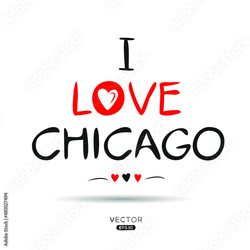 Creative Chicago text, Can be used for stickers and tags, T-shirts, invitations, vector illustration.