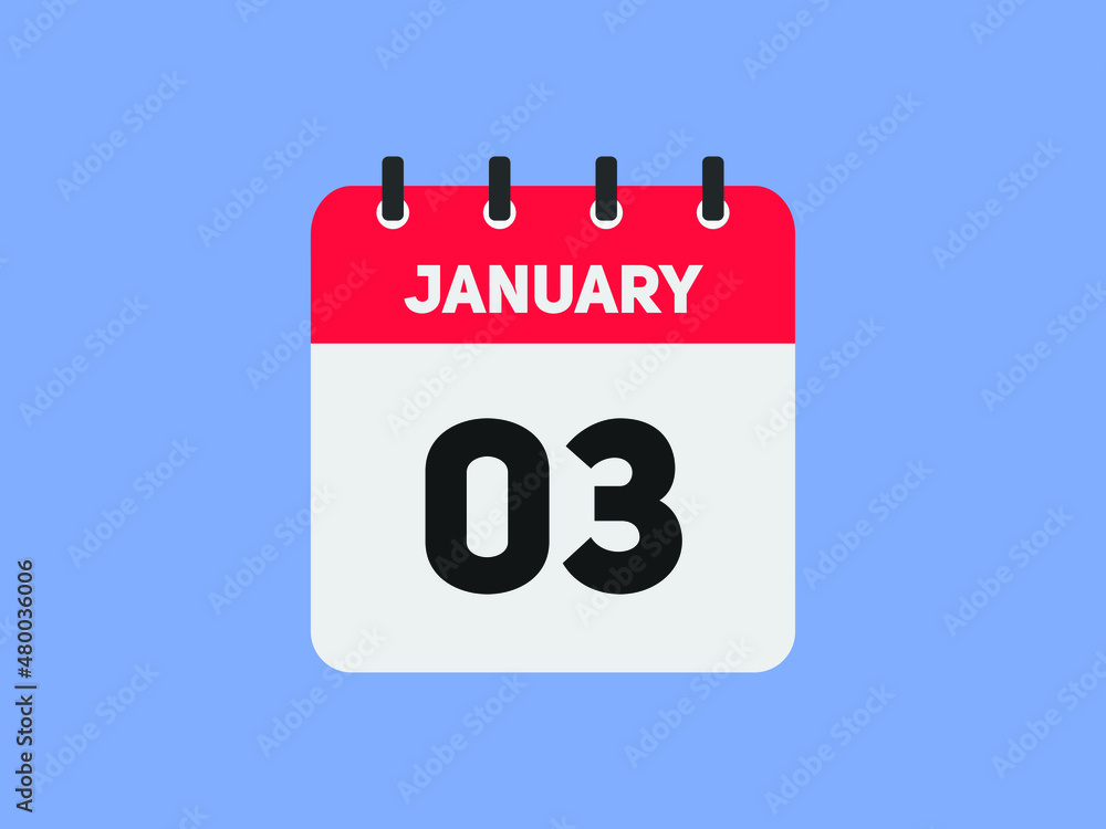 January 03 text calendar reminder. 3rd January daily calendar icon vector. January 03 text calendar reminder. 3rd January daily calendar icon vector.