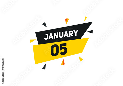 January 05 text calendar reminder. 5th january daily calendar icon vector.   © creativeKawsar