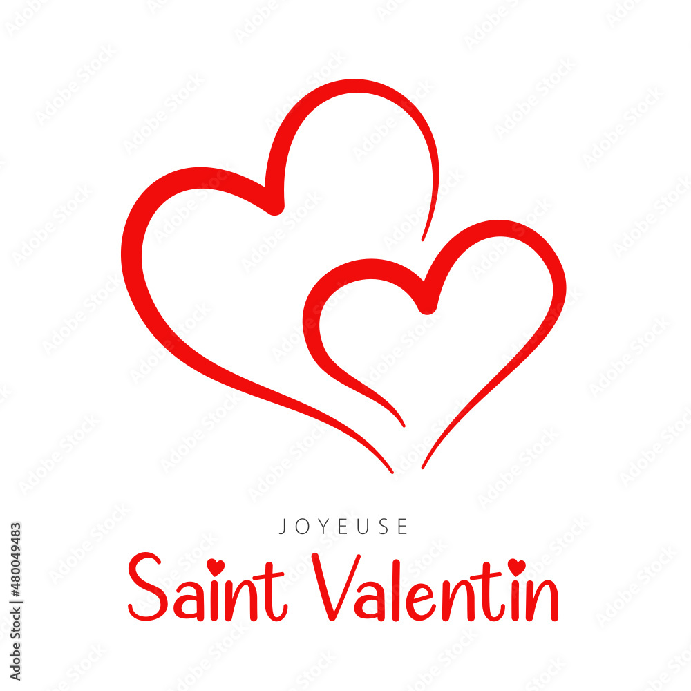 French text: Joyeuse Saint Valentin. Happy Valentine's Day, vector