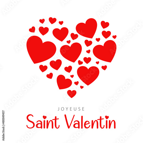 French text: Joyeuse Saint Valentin. Happy Valentine's Day, vector